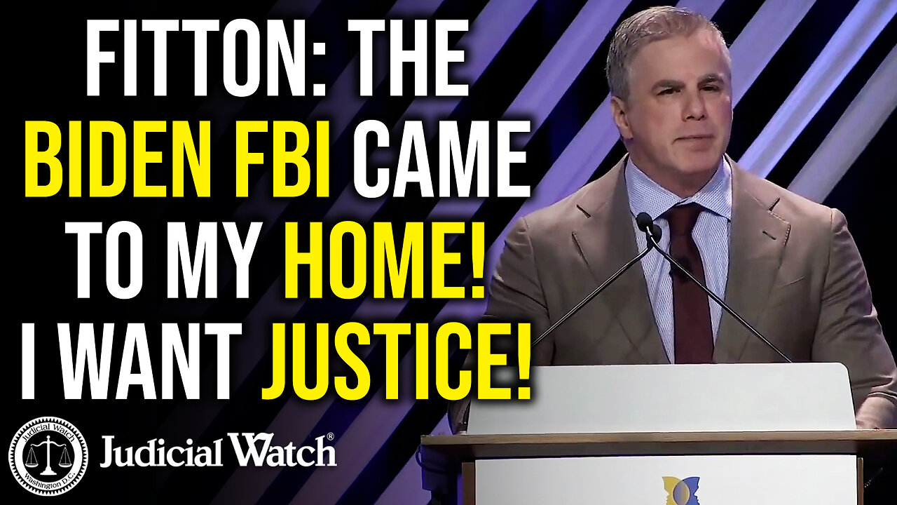 FITTON: The Biden FBI Came to My Home! I WANT JUSTICE!