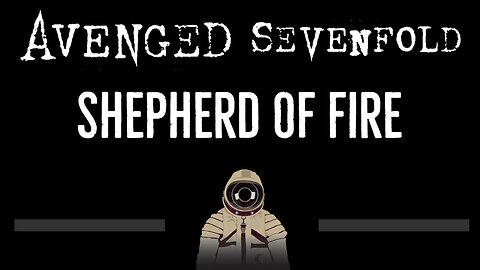 Avenged Sevenfold • Shepherd Of Fire (CC) 🎤 [Karaoke] [Instrumental Lyrics]