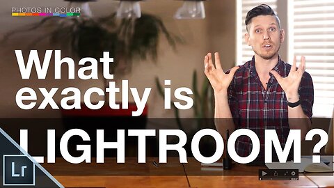 What is Lightroom CC? Why Should Photographers use Adobe Photoshop Lightroom