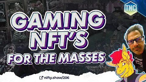 Gaming NFTs for the Masses