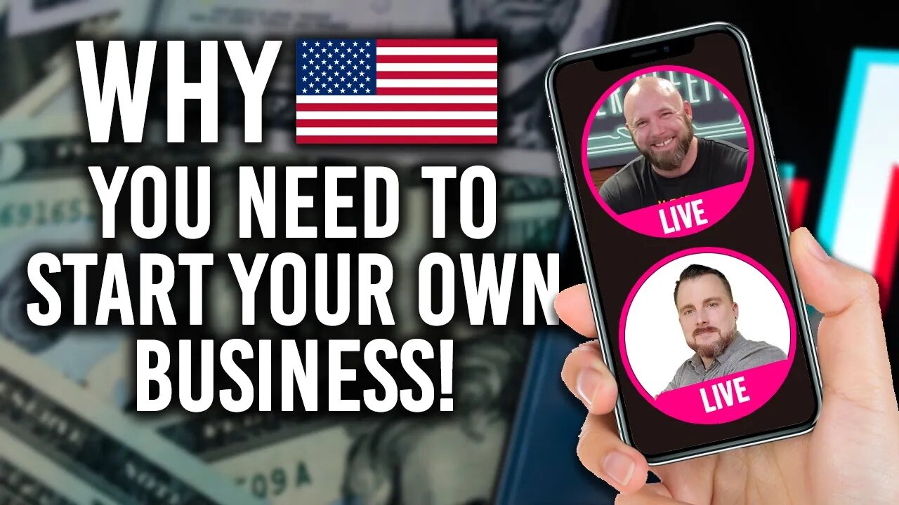 Why You Need To Start Your Own Business Today! - TikTok Live