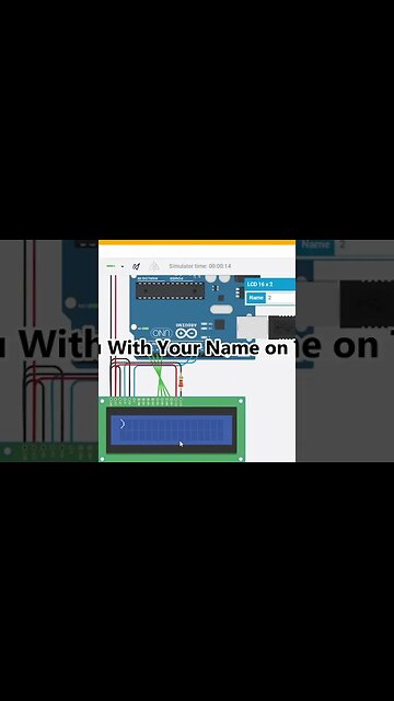 Comment Name 'n Message and I'll Make a Video For You With Name on #Tinkercad Arduino Simulation
