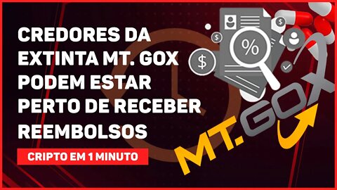 C1: CREDORES DA MT.GOX PODEM ESTAR PERTO DE RECEBER REEMBOLSO