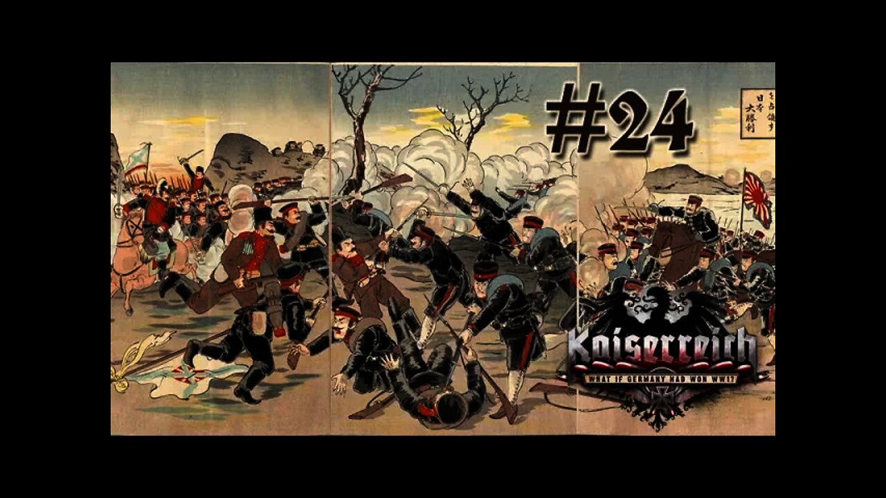 Hearts of Iron IV Kaiserreich - Germany 24 Germany Joins Russo-Japanese War