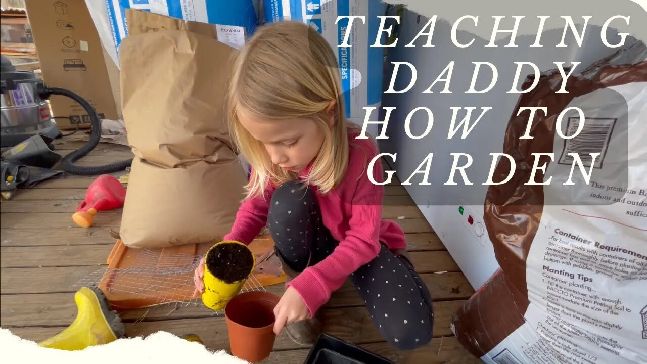 Daughter Teaches Father How to Garden | Sovereign Provisions Homestead