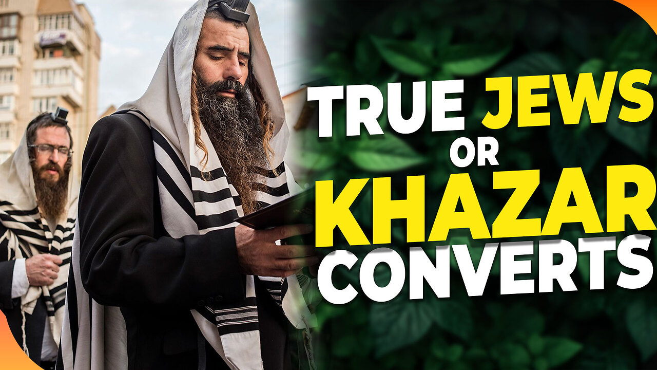 Are the Ashkenazi Jew True Israelites or KHAZARS Descendants of Esau