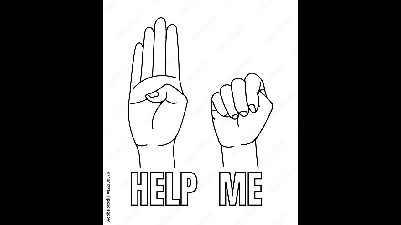 Everyone should know this sign: HELP ME!