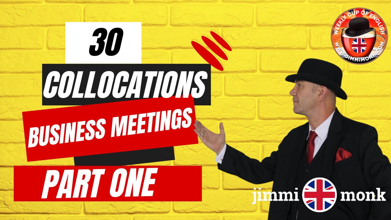 Collocations for business English meetings