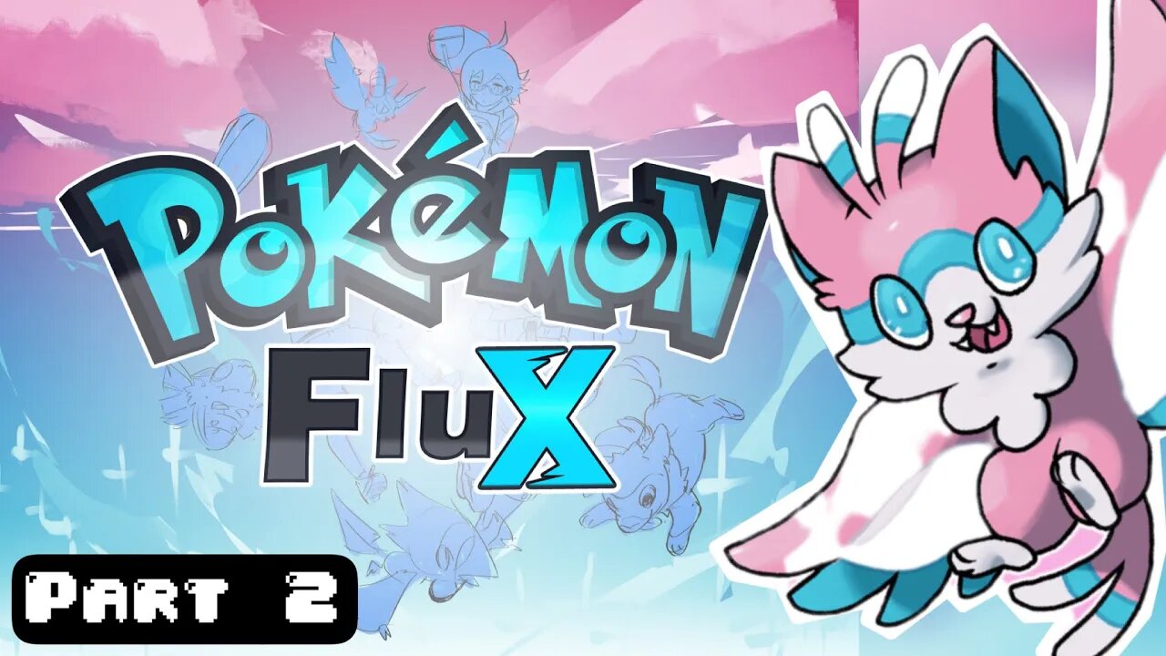 Pokémon Flux Part 2 | EPIC FAN MADE POKÉMON! | Fan Game Gameplay Walkthrough