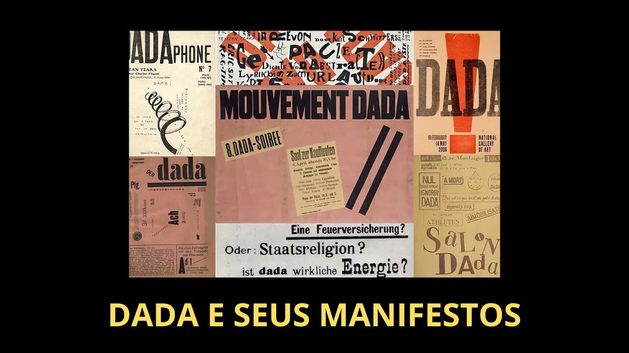 DADA E SEUS MANIFESTOS