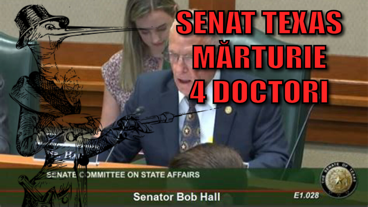 4 Doctori depun Marturie in Senatul Statului Texas (Vaxxinuri)