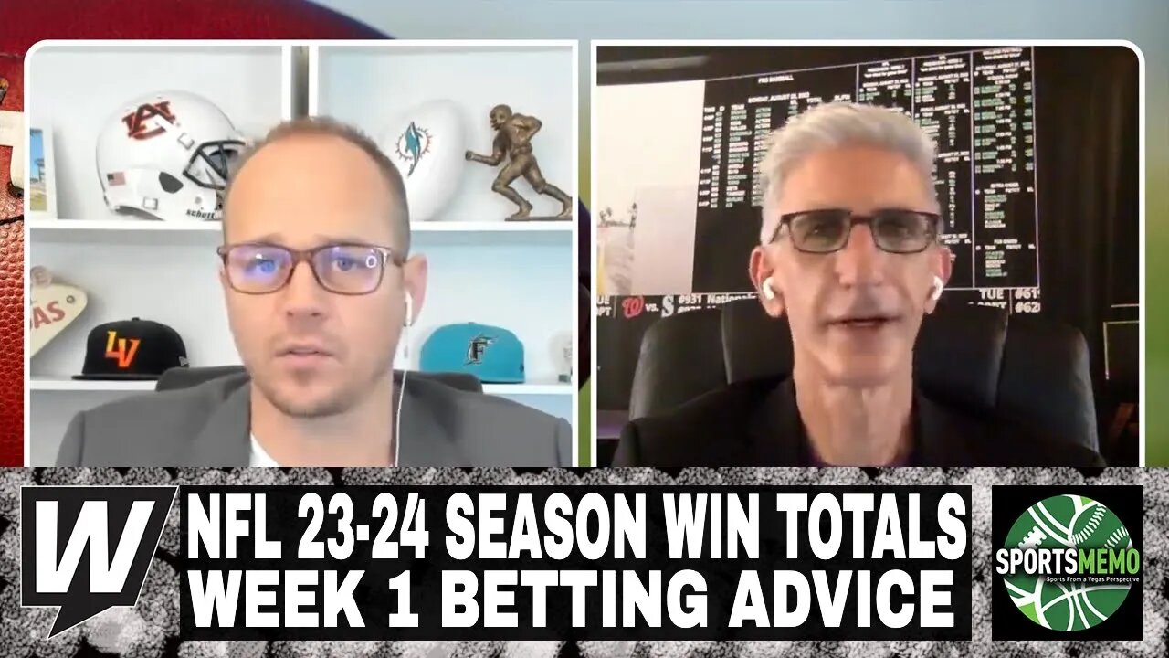 The Opening Line Report | NFL 2023-24 Season Win Totals | Week 1 Betting Advice | June 19