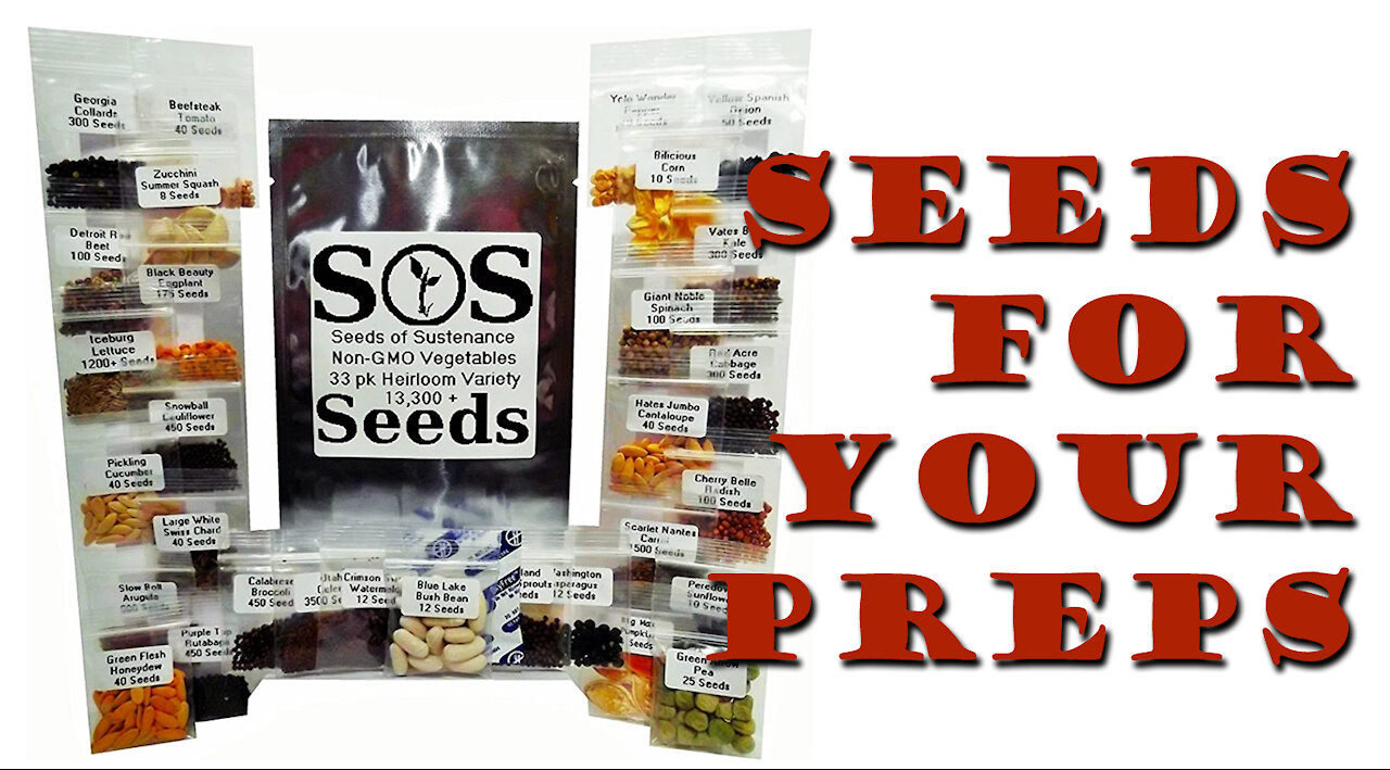 SOS Seeds Of Sustenance Non GMO Heirloom Seeds ~ Seed Bank