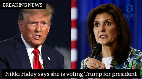 Nikki Haley says she is voting Trump for president|latest news|