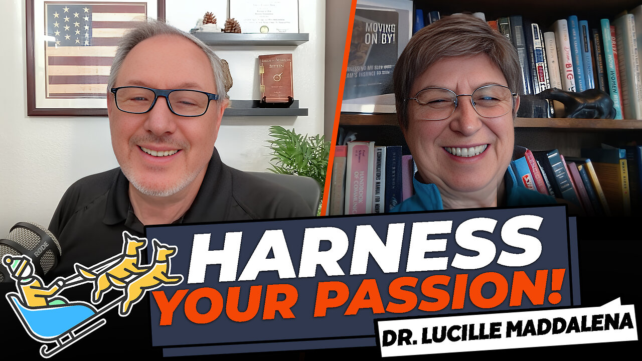 Harness Your Passion! Dr. Lucille Maddalena & Tony DUrso Entrepreneur #books #success #leadership