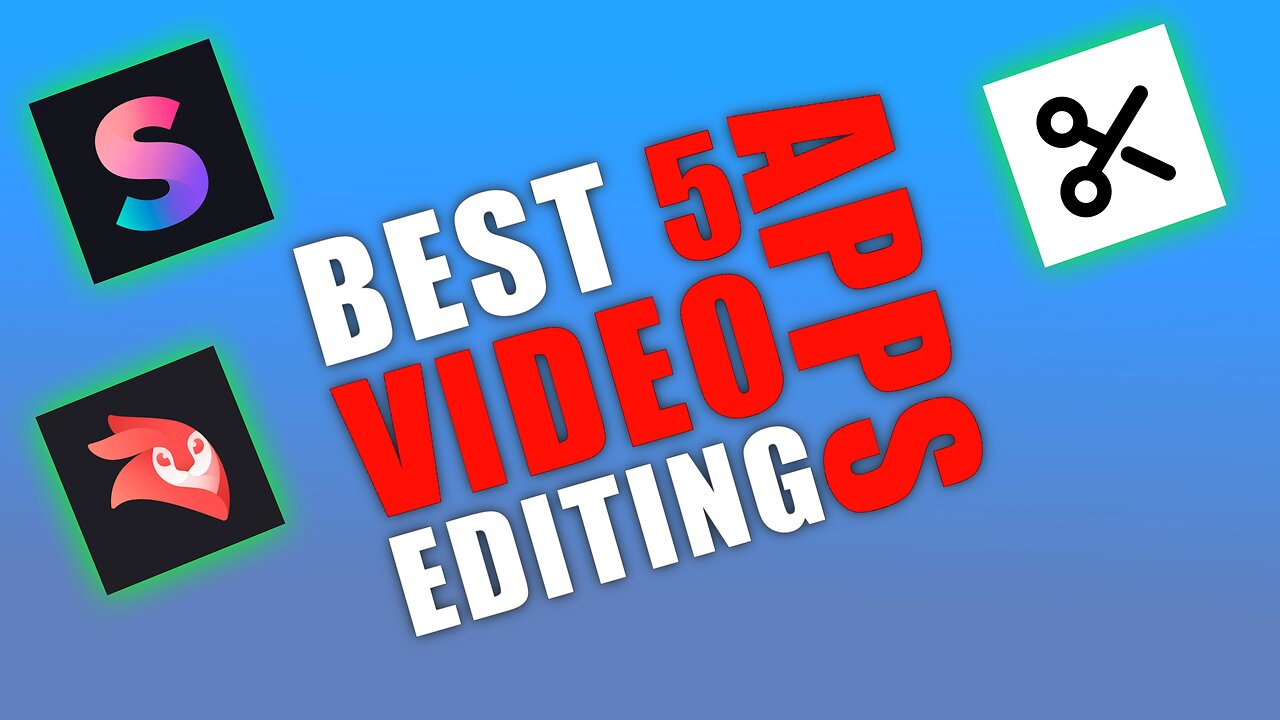 Top best video editing apps for mobile