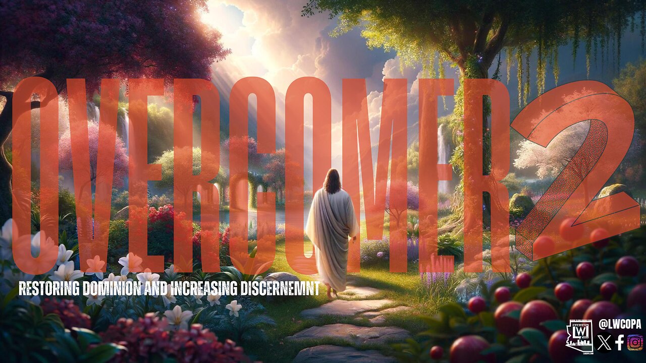 Overcomer 2 | Restoring Dominion and Icreasing Discernment | Pastor Chris Appleton