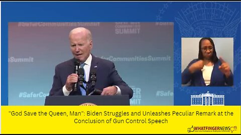 God Save the Queen, Man": Biden Struggles and Unleashes Peculiar Remark at the Conclusion