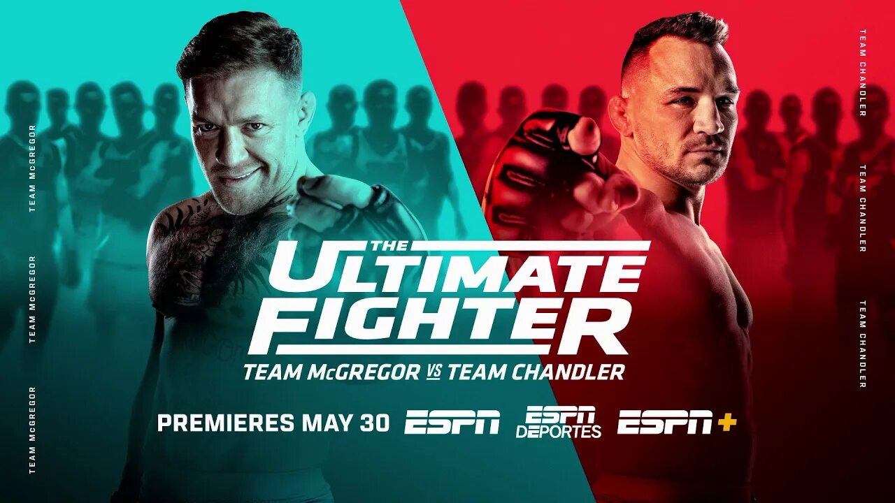 The Ultimate Fighter: Team McGregor vs Team Chandler | Official Trailer | May 30