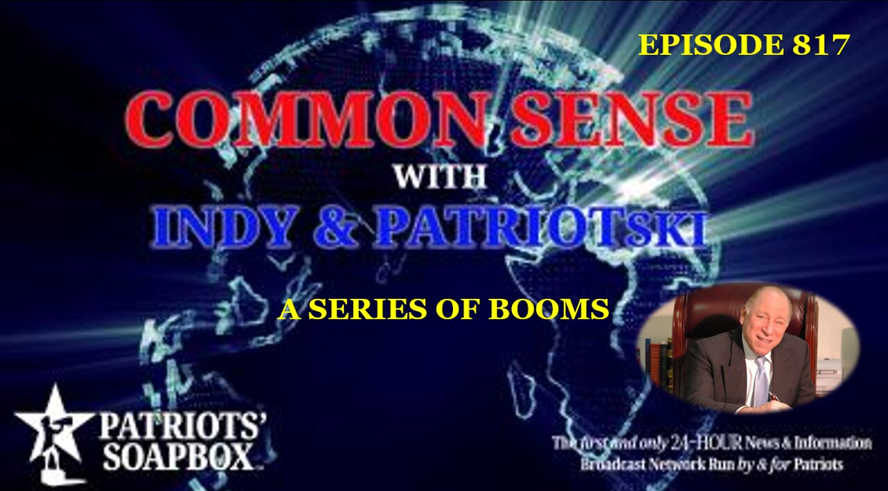 Episode 817 – A Series of Booms