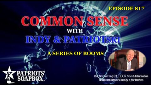 Episode 817 – A Series of Booms