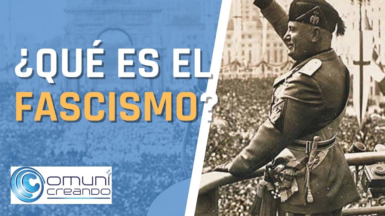 ¿QUÉ ES EL FASCISMO? TE LO EXPLICO FÁCIL