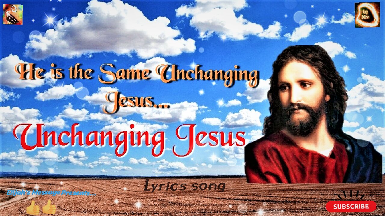 He Is The Same Unchanging Jesus...|| Amazing Song|| End Time Message Song|| Christian songs.