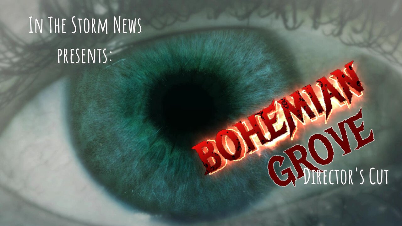 I.T.S.N. IS PROUD TO PRESENT: 'Bohemian Grove.' October 13TH