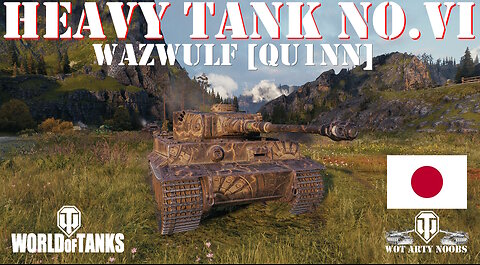 Heavy Tank No VI - Wazwulf [QU1NN]