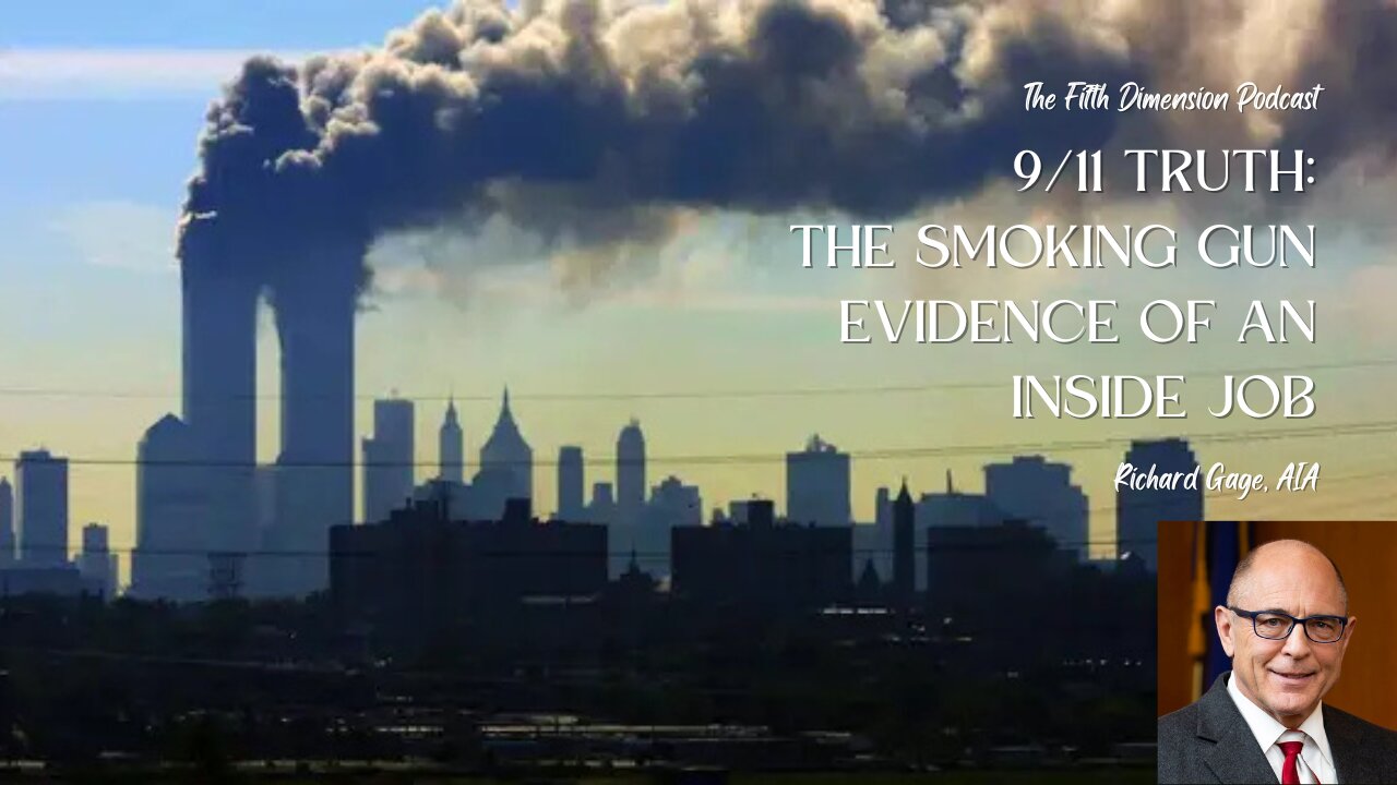 9/11 Truth: The Smoking Gun Evidence of an Inside Job