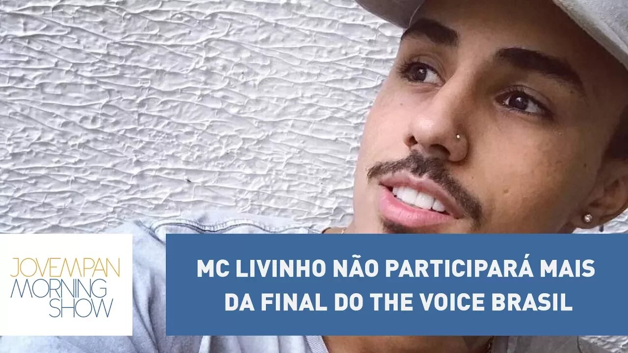 Após caso de agressão, MC Livinho não participará mais da final do The Voice Brasil