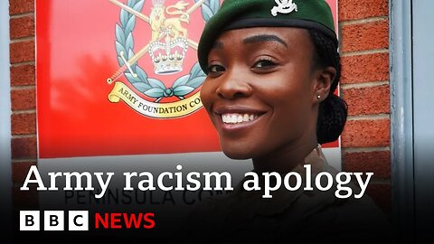 British Army issue racism apology to black ‘poster girl’ soldier | BBC News| RN