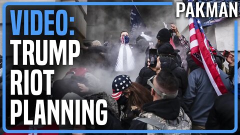 UH-OH: There's Video of Trump Riot Planning Meeting