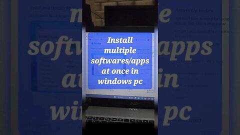 Install multiple softwares/apps at once in windows pc #shorts #youtubeshorts
