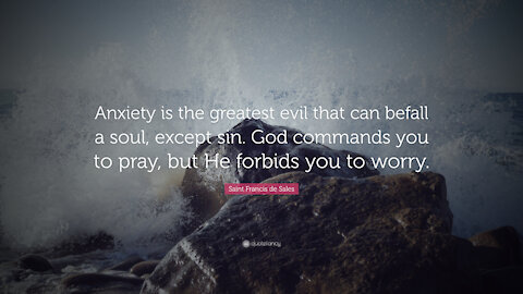 Worry Can Be Sinful.