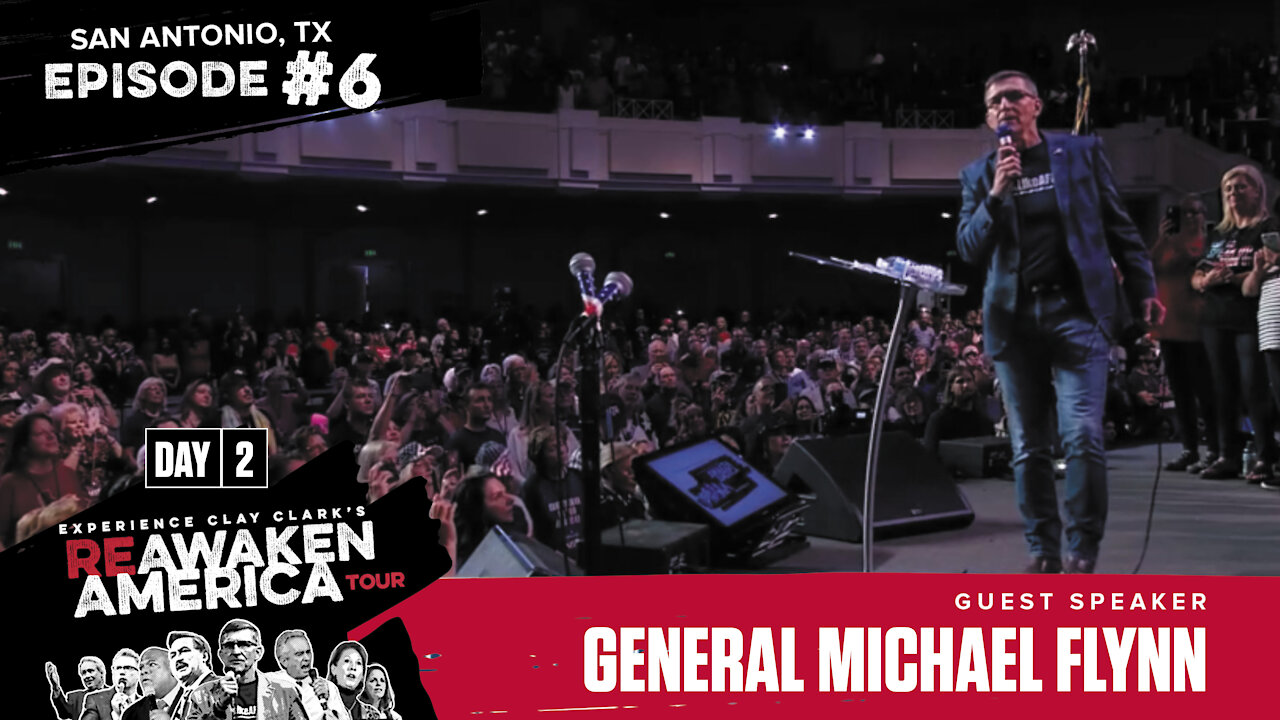 General Michael Flynn | The ReAwaken America Tour | San Antonio