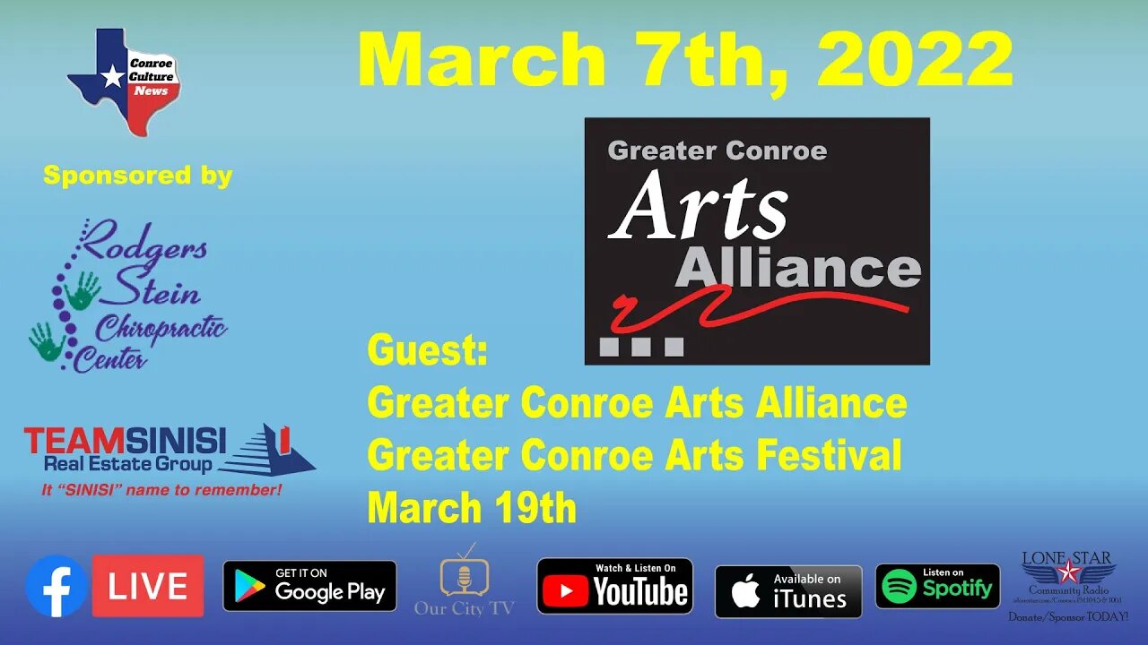 3.7.22 - The Greater Conroe Arts Festival - Conroe Culture News