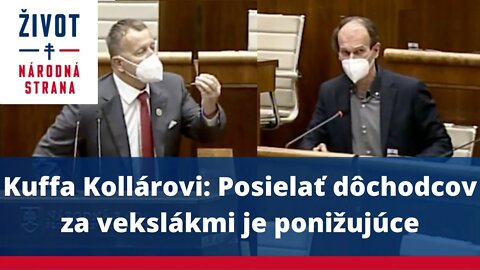 Kuffa Kollárovi: Posielať dôchodcov za vekslákmi je ponižujúce