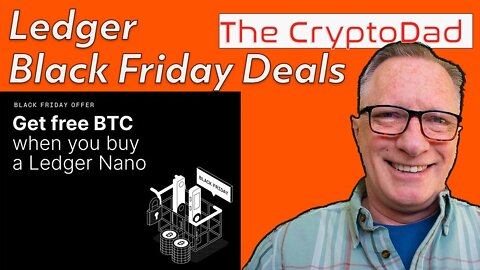 Ledger Nano Crypto Hardware Wallets Black Friday Deals: Up to $30 in Free Bitcoin with Purchase!