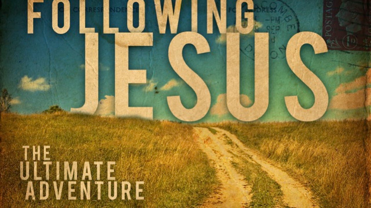Adventure with Christ || Sermon || Sharing the Gospel