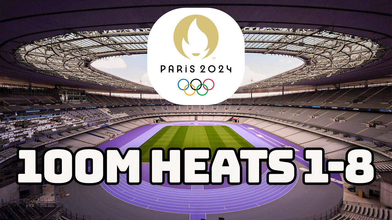 100m Men Heats 1-8 Paris Olympic Games 2024