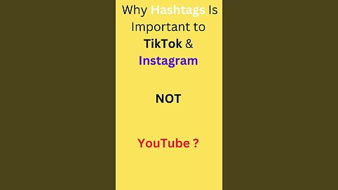 Why Hashtags Is Important To TikTok & Instagram NOT YouTube ? #shorts