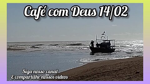 café com Deus 14/02