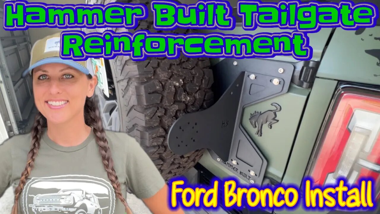 Hammer Built Bronco Modular Tailgate Reinforcement System Install