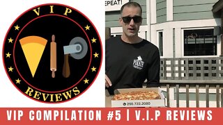 VIP Compilation #5 | V.I.P Reviews