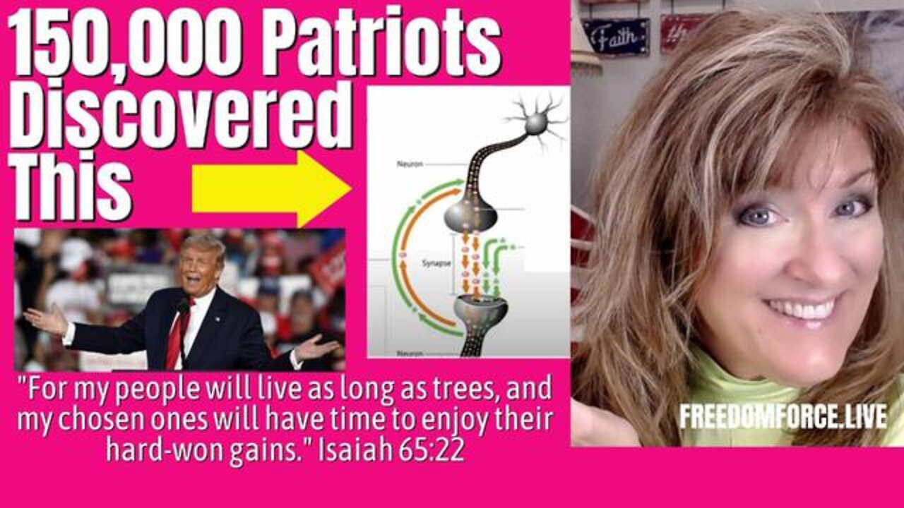 Trump & 150,000 Patriots Discovered this- Live as Long as Trees Isaiah 60 8-26-22