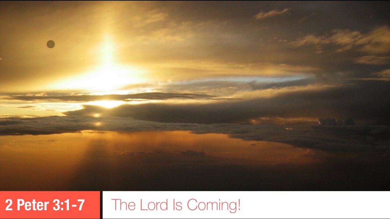 The Lord Is Coming!