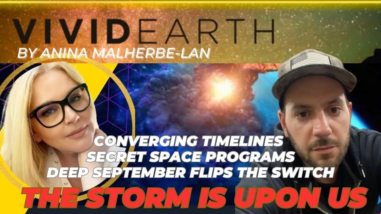 THE STORM IS UPON US: CONVERGING TIMELINES, SECRET SPACE PROGRAMS - DEEP SEPTEMBER, w/Colin O'Brien