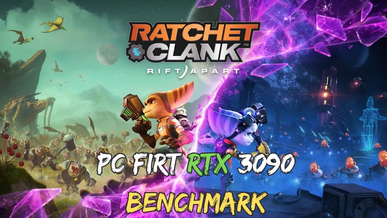 Ratchet & Clank Rift Apart PC First RTX 3090 Benchmark