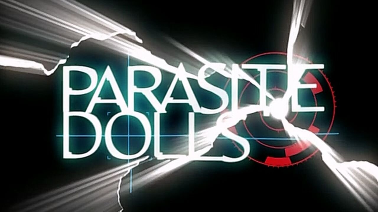 Parasite Dolls Anime Fair Promo Vid